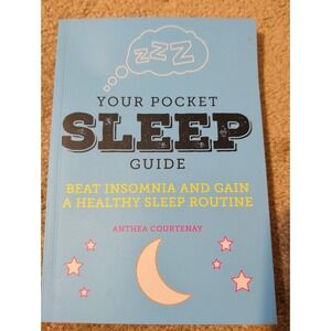 Brand New Your Pocket Sleep Guide Beat Insomnia Book by Anthea‎ Courtenay